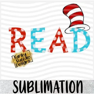 Read Polka Dot Sublimation